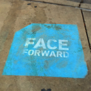 face forward